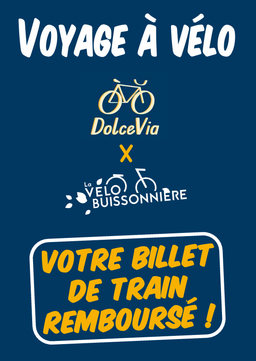 Voyage à vélo : votre retour en train à Paris remboursé avec La Vélobuissonnière et DolceVia !